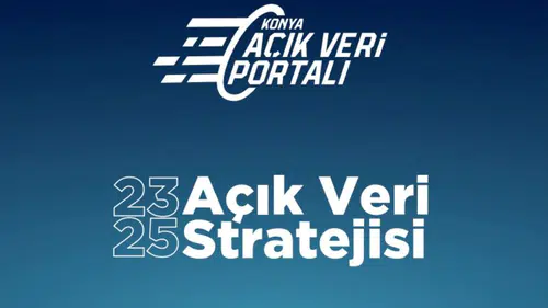 Konya Açık Veri Portalı rekor büyüme yakaladı: Ziyaretçi sayısı yüzde 220 arttı