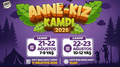 Konya’da anneler ve kızları için kaçırılmayacak fırsat! Kayıtlar başlıyor