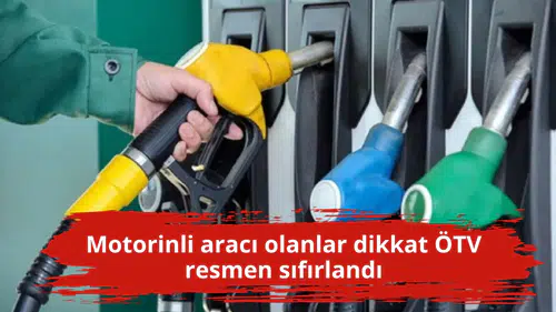 Motorinli aracı olanlar dikkat ÖTV resmen sıfırlandı
