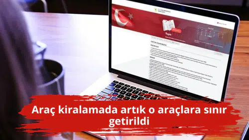Araç kiralamada artık o araçlara sınır getirildi