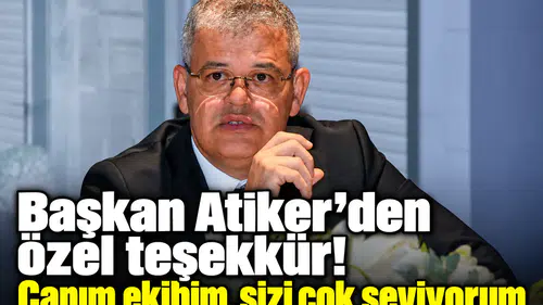 Konyaspor'da Başkan Atiker: "Canım ekibim, sizi çok seviyorum"