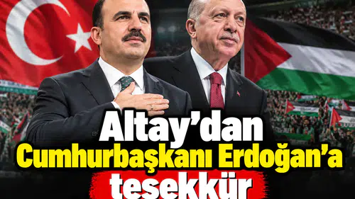 Başkan Altay’dan Erdoğan’a teşekkür