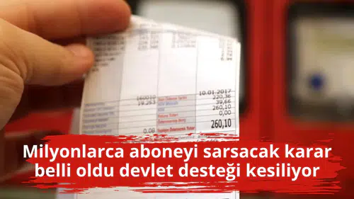 Milyonlarca aboneyi sarsacak karar belli oldu devlet desteği kesiliyor