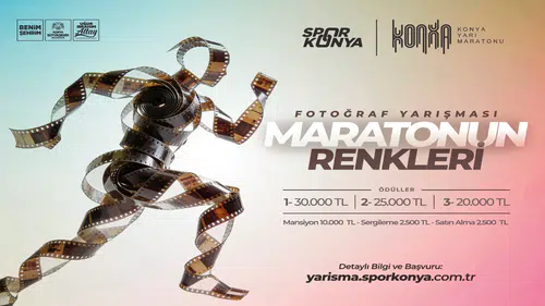 Maratonun coşkusunu objektife taşı: Konya fotoğraf yarışması başvuruları açıldı