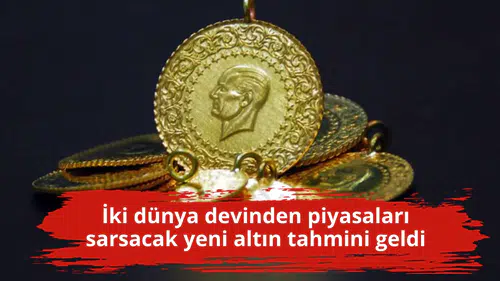 İki dünya devinden piyasaları sarsacak yeni altın tahmini geldi