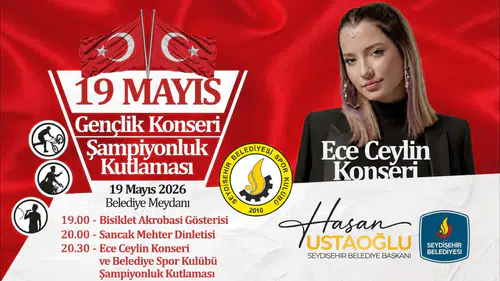 19 Mayıs’ta Seydişehir Meydanı şenlenecek: Geri sayım başladı