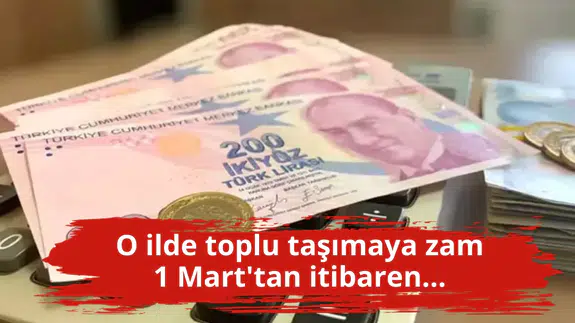 O ilde toplu taşımaya zam 1 Mart'tan itibaren...