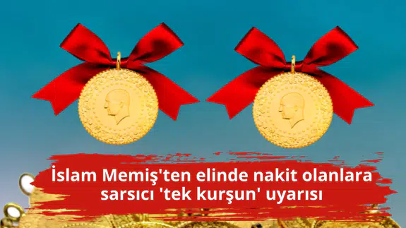 İslam Memiş'ten elinde nakit olanlara sarsıcı 'tek kurşun' uyarısı