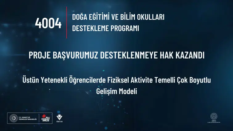 Konya’da eğitimde büyük başarı: TÜBİTAK’tan iki proje desteği!