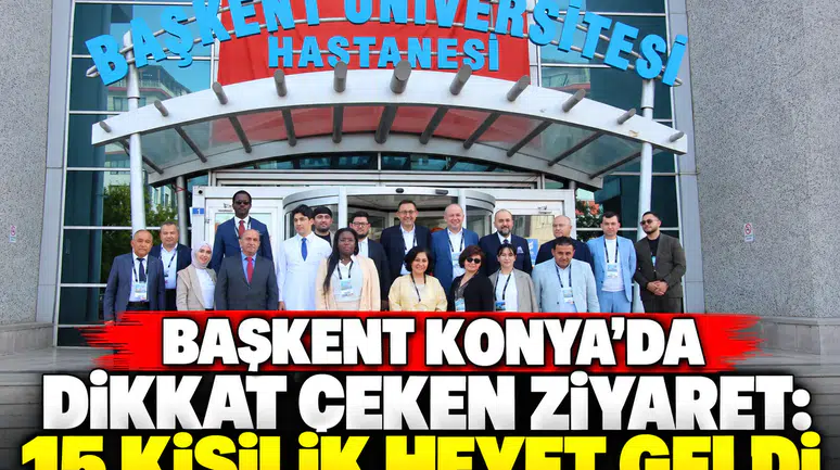 Başkent Konya’da dikkat çeken ziyaret! 15 kişilik heyet geldi