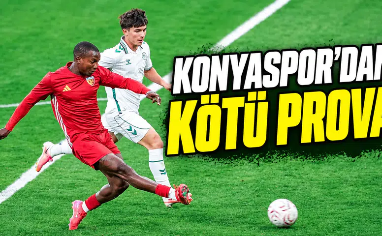 Konyaspor'dan kötü prova