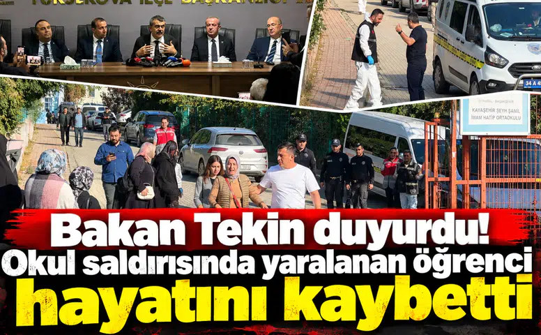 Bakan Tekin duyurdu! Okul saldırısında yaralanan öğrenci hayatını kaybetti