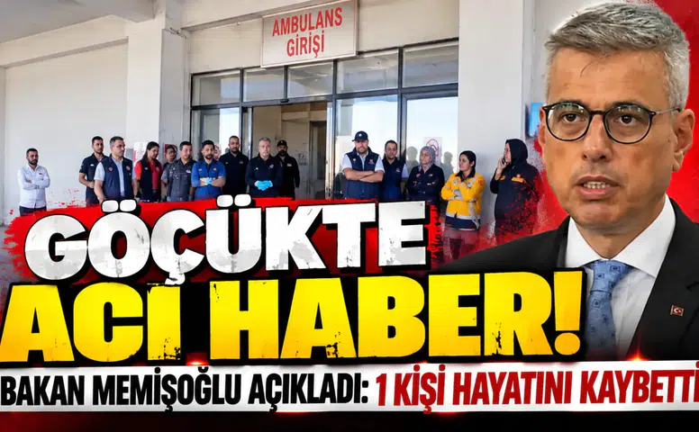 Göçükte acı haber! Bakan Memişoğlu açıkladı: 1 kişi hayatını kaybetti