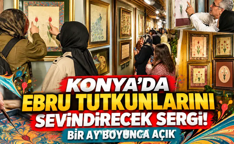 Konya’da ebru tutkunlarını sevindirecek sergi! Bir ay boyunca açık