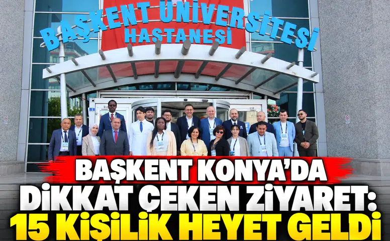 Başkent Konya’da dikkat çeken ziyaret! 15 kişilik heyet geldi