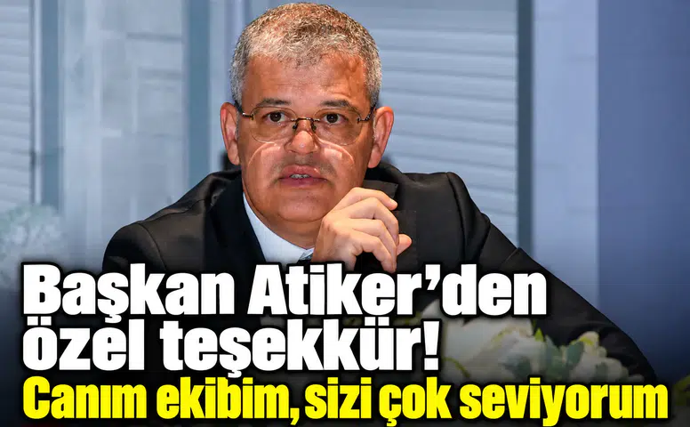 Konyaspor'da Başkan Atiker: "Canım ekibim, sizi çok seviyorum"
