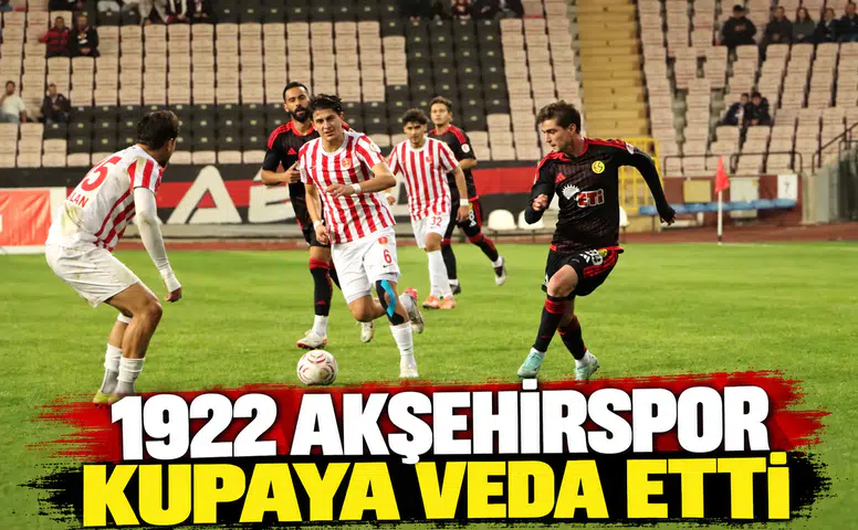 1922 Akşehirspor kupaya farklı skorla veda etti
