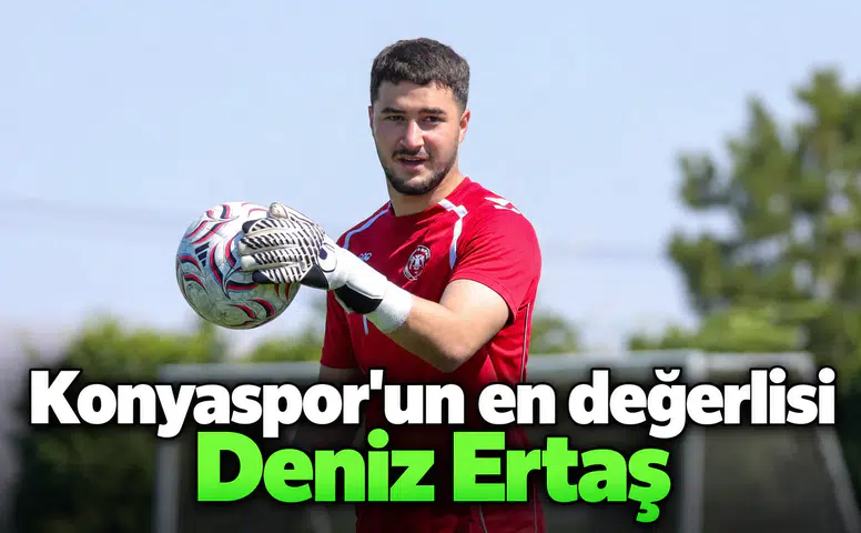 Konyaspor'un en değerli oyuncusu Deniz Ertaş