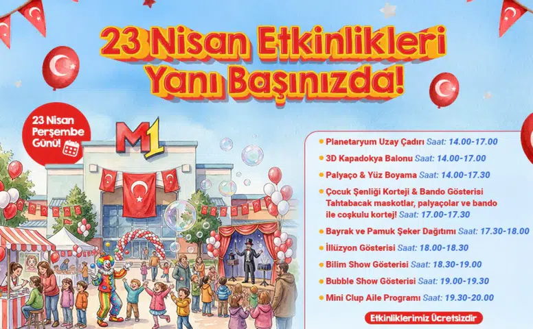 M1 Konya AVM’de 23 Nisan’da çocuklara gökyüzüne yolculuk gibi etkinlik