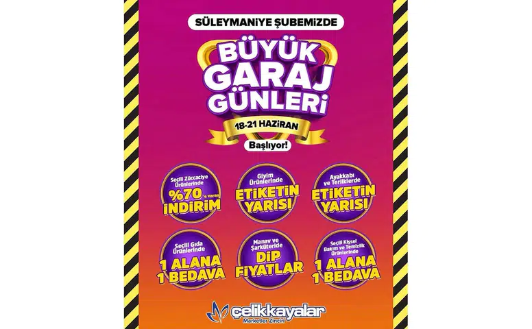Çelikkayalar Süleymaniye Şubesi’nde büyük indirim günleri başlıyor