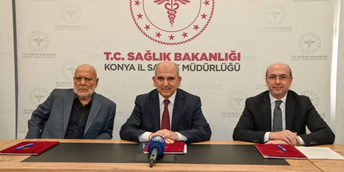 Protokol imzalandı: Konya'ya yeni bir sağlık tesisi kazandırılıyor